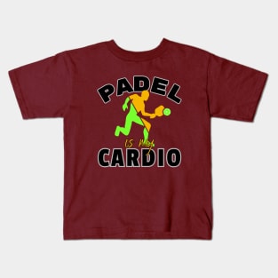 Padel is my Cardio-Funny Padel Tennis Kids T-Shirt